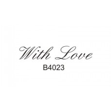 Love: B4023 With Love