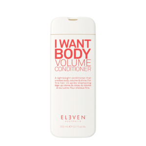 Eleven Australia I Want Body Volume Conditioner 300ml