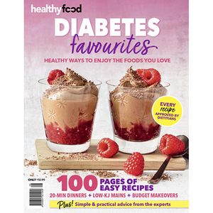 Healthy Food Guide Diabetes favourites - Healthy Food Guide