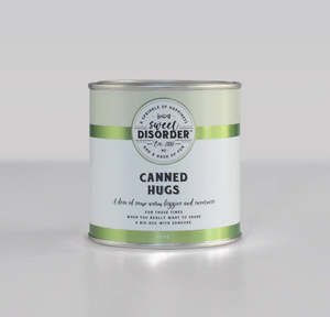Sweet Disorder: Canned Hugs