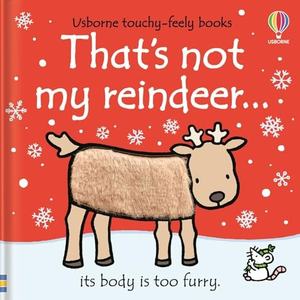 Series Thats Not My%C2%AE: That's not my reindeer.