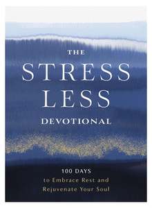 Zondervan: The Stress Less Devotional