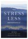 The Stress Less Devotional