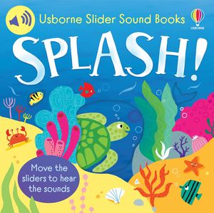 Sam Taplin: Slider Sound Books: Splash!