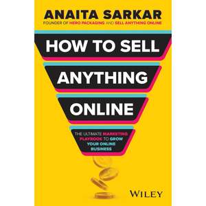 Universal: How To Sell Anything Online by Anaita Sarkar - Founder of Hero Packaging