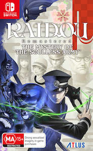 RAIDOU Remastered: The Mystery of the Soulless Army (SW1)