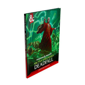 Dungeons Dragons: D&D Arcana Unleashed Deadfall