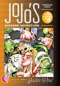 Jojos Bizarre Adventure: Jojo's Bizarre Adventure Part 5 Golden Wind Manga - Volume 1