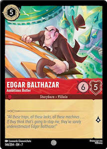 Lorcana Singles: Edgar Balthazar - Ambitious Butler
