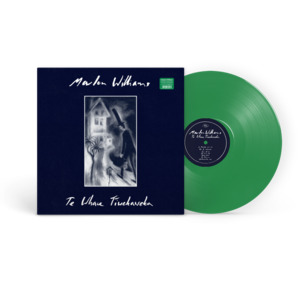 All: Marlon Williams - Te Whare Tīwekaweka One Year Anniversary Limited Edition Green Vinyl