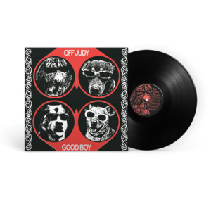 Drops: Off Judy - Good Boy