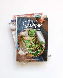 Bestow: Bestow Savour Recipe Book
