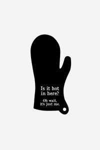 Fathers Day: Oven Mitt Single - Is It Hot