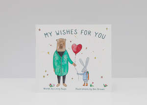 My Wishes For You
