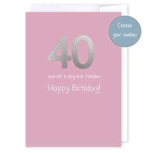 Birthday: # and not a day over fabulous