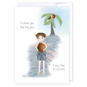 Love: Every time a coconut