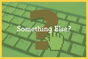 Company Matters: Something Else?