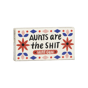 Blue Q Chewing Gum Aunts Are the Shit