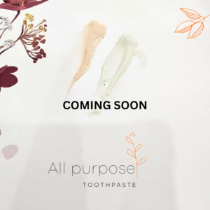 Products: All PURPOSE TOOTHPASTE- Pre Order - inara botanics