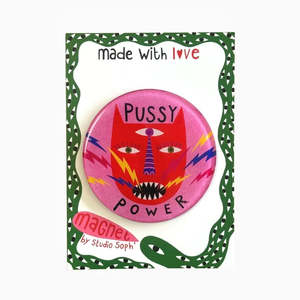 Products: Studio Soph Fridge Magnet - Pussy Power