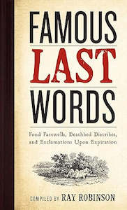 Books: Famous Last Words - Book