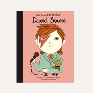 Little People, Big Dreams - David Bowie