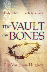 Hers: the VAULT of BONES by Pip Vaughan-Hughes