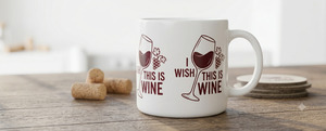 I Wish Wine Mug