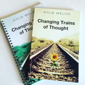 Book - Changing Trains Of Thought by Kylie Welch