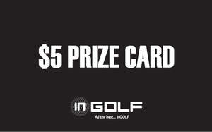 Accessories Gift Vouchers: Ingolf $5 Prize Card