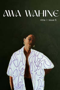 Whare Kainga Home Ware: Awa Wahine Magazine - Rima/ Issue 5