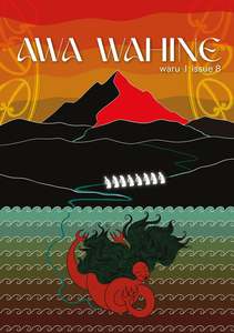 Awa Wahine: Awa Wahine – Waru | Issue 8