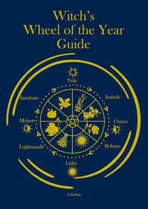Books And Stuff: Witch's Wheel of the Year Guide (folds out)