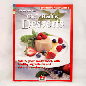 Chef's Healthy Desserts
