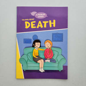 A Problem Shared: Talking About Death