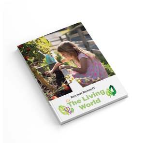 Science: The Living World - By Rachel Rohloff