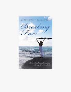 Books: Kerry Marie Breaking Free