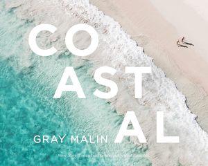 Books Stationary: Gray Malin Coastal