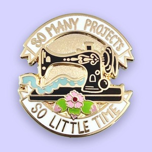 Miss And Mum Gifts: Jubly-Umph - So Many Projects So Little Time Lapel Pin
