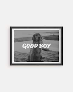 The "Good Dog" - Custom Pet Poster