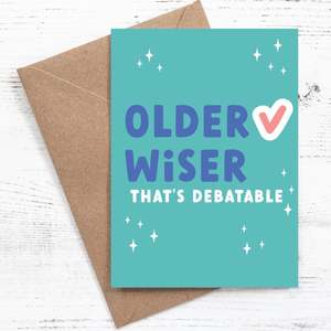 Greeting Cards Canvas Bags By Nutmeg Creative: Older (tick) Wiser, that's debatable - Greeting Card - 100% Recycled
