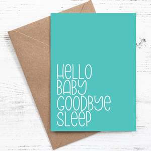 Greeting Cards Canvas Bags By Nutmeg Creative: Hello Baby Goodbye Sleep - Greeting Card - 100% recycled