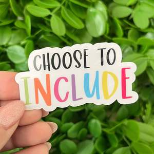 Stickers: Choose To Include | Vinyl, Laminated Sticker