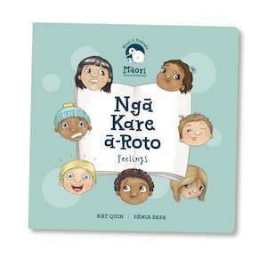 Book - Ngā Kare ā-Roto - Feelings