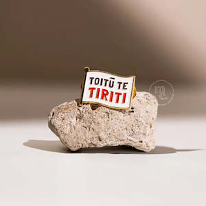 Badge Pin - ‘Toitū te Tiriti' - Enamel