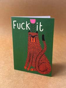 Greeting Cards: Greeting Card - Fuck It