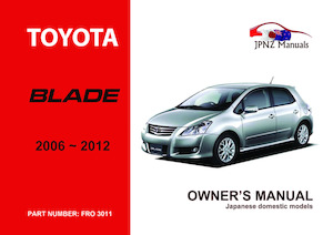 Toyota - Blade Owner's User Manual In English 2006 - 2012
