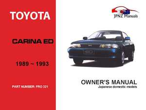 Products: Toyota - Carina ED Car Owners User Manual In English 1989 - 1993