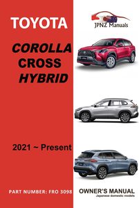Products: Toyota - Corolla Cross Hybrid user owners manual in English 2021 - present model