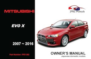 Products: Mitsubishi - Lancer Evo X Owners User Manual In English 2007 - 2016